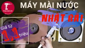 Máy mài nước Nhật